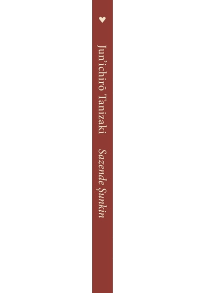 Sazende Şunkin - Junichiro Tanizaki - Can Yayınları