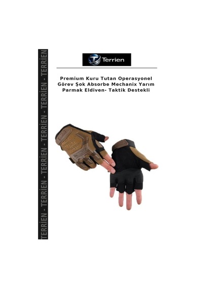 Terrien Premium Kuru Tutan Operasyonel Görev Şok Absorbe Mechanix Yarım Parmak Eldiven- Taktik Destekli Çok Renkli