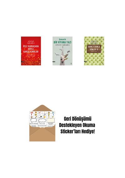 Öyle Kargaşada Böyle Karşılaşmalar + Romantik Bir Viyana Yazı + Damla Damla Günler 4 + Okuma Sticker'ları