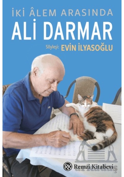 İki Alem Arasında: Ali Darmar Remzi Kitabevi