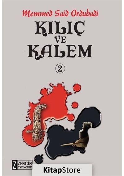 Kılıç ve Kalem 2 - Memmed Said Ordubadi - Zengin Yayıncılık