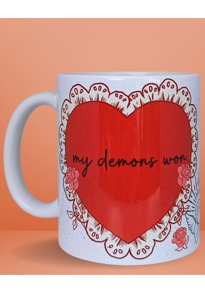 My Demons Won Özel Tasarım Porselen Kupa Çok Renkli