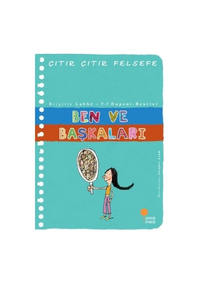 Çıtır Çıtır Felsefe 16 - Ben Ve Başkaları - Ybve-663810