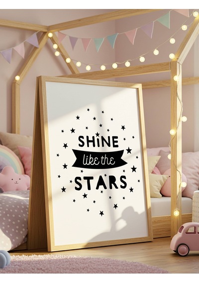 Shine Like The Stars Dijital Baskı Poster Çerçevesiz