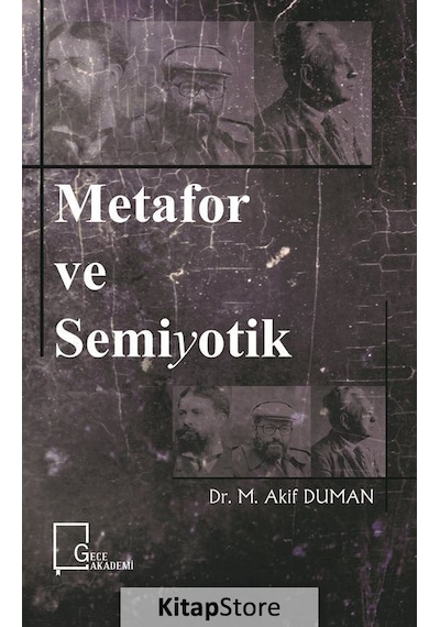 Metafor ve Semiyotik  - M. Akif Duman  - Gece Akademi