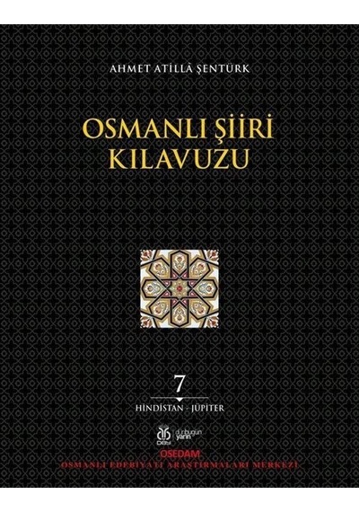 Osmanlı Şiiri Kılavuzu - Ahmet Atilla Şentürk - DBY Yayınları