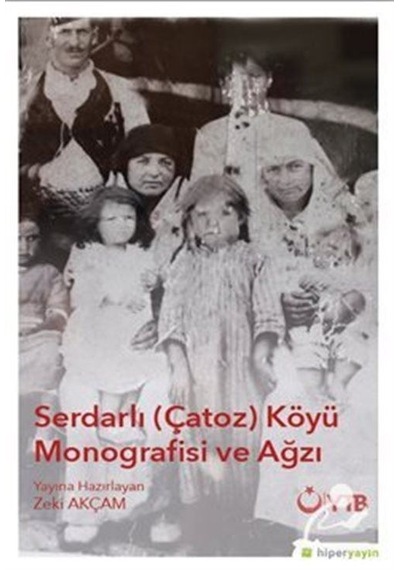 Serdarlı Çatoz Köyü Monografisi ve Ağzı - Hiperlink