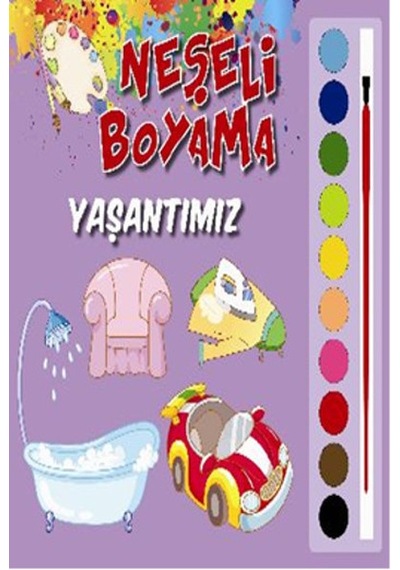 Neşeli Boyama Yaşantımız- Parıltı Yayınları