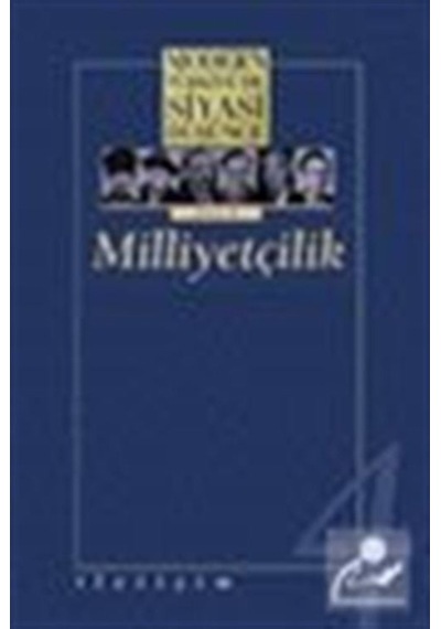 4 - Milliyetçilik (Ciltli) Modern Türkiye'De Siyasi Düşünce / ... 9789750500879
