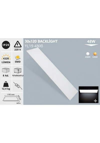 30x120 Backlight Led Panel, Beyaz Işık Yl19-4800 Beyaz