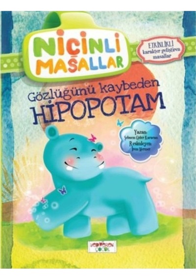 Niçinli Masallar - Gözlüğünü Kaybeden Hipopotam N11.228