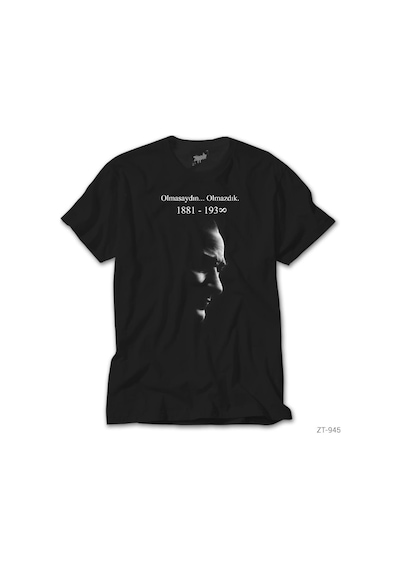 Atatürk Olmasaydın Olmazdık Siyah Tişört