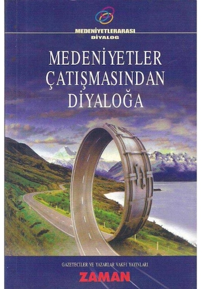 Medeniyetler Çatışmasından Diyaloğa (2.El) 2500125888920