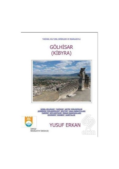 Gölhisar Kibyra Yusuf Erkan/yusuf Erkan