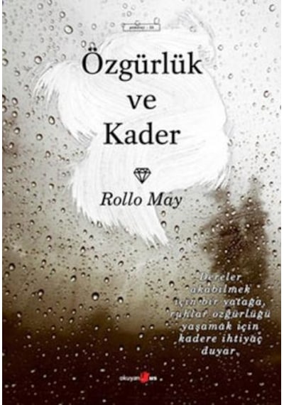 Özgürlük ve Kader - Rollo May - Okuyan Us Yayınları