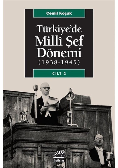 Türkiye'De Milli Şef Dönemi 2 / Cemil Koçak 9789754705447