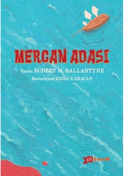 Mercan Adası - Robert Michael Ballantyne - Altıkırkbeş Basın Yayın