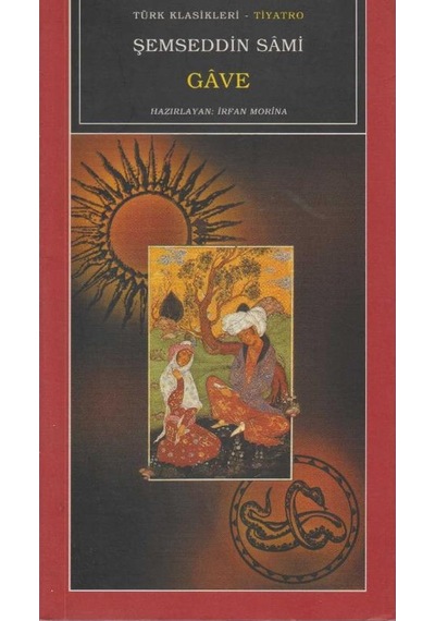 Gave - Şemseddin Sami İlk Baskı 2006