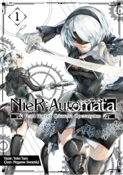 Nier: Automata - Pearl Harbor Çıkarma Operasyonu Cilt 1