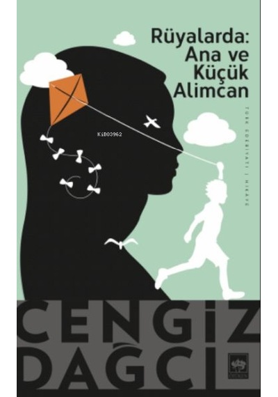 Rüyalarda Ana ve Küçük Alimcan (Bir Kırım Öyküsü)
