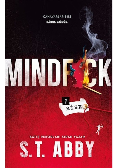 Mindfck 1 / Risk / S. T. Abby