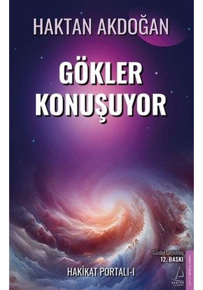 Hakikat Portalı 1 / Gökler Konuşuyor Gözden Geçirilmiş / Hak...