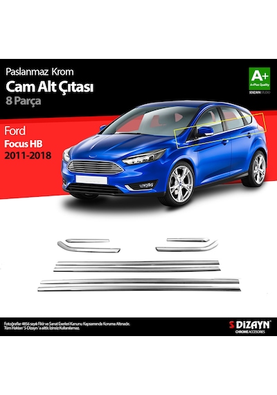 S-Dizayn Ford Focus 3 Hb Krom Cam Çıtası 8 Prç 2011-2018