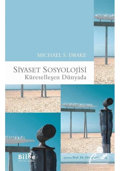 Siyaset Sosyolojisi / Michael S. Drake 9786059241809