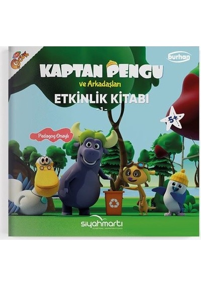 Kaptan Pengu ve Arkadaşları - Etkinlik Arkadaşları 5+ Yaş - Reyha Cerit Bala - Burhan Yayıncılık