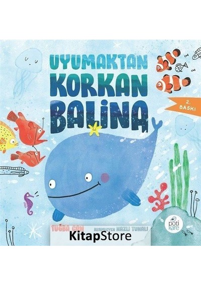 Uyumaktan Korkan Balina / Tuğba Can