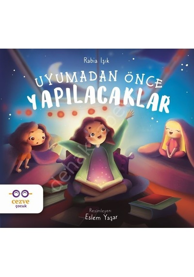 Uyumadan Önce Yapılacaklar  - Rabia Işık  - Cezve Çocuk