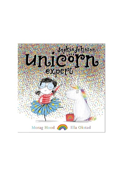 Sophie Johnson: Unicorn Expert-morag Hood