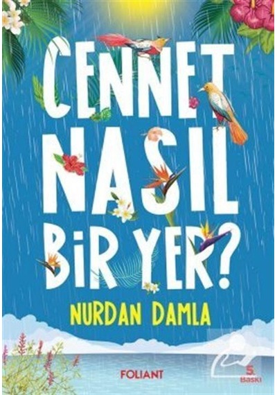 Cennet Nasıl Bir Yer? / Nurdan Damla N11.46