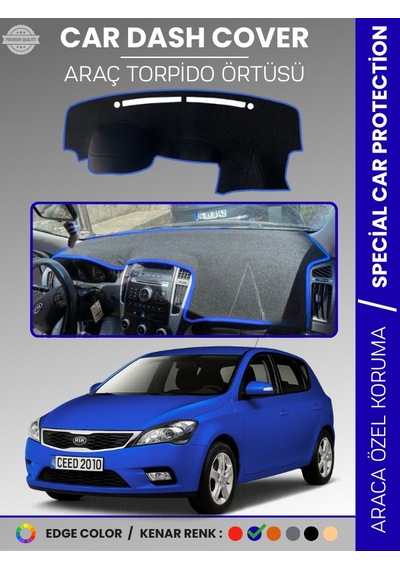 Kia Ceed 2006-2012 Torpido Örtüsü Ön Panel Torpido Koruma Tam Uyum Tam Uyum Kaymaz Kolay Montaj - 407 Stiloto