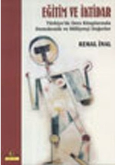 Eğitim ve İktidar - Kemal İnal - Ütopya Yayınevi