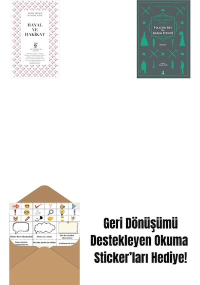 Hayal Ve Hakikat + Felatun Bey İle Rakım Efendi + Okuma Sticker'ları