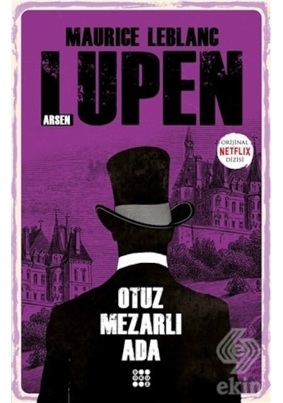 Arsen Lüpen - Otuz Mezarlı Ada - Maurice Leblanc - Dokuz Yayınları