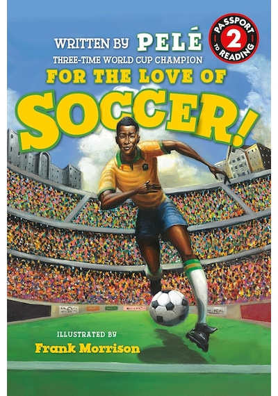 For The Of Soccer The Of Pelé: Level 2