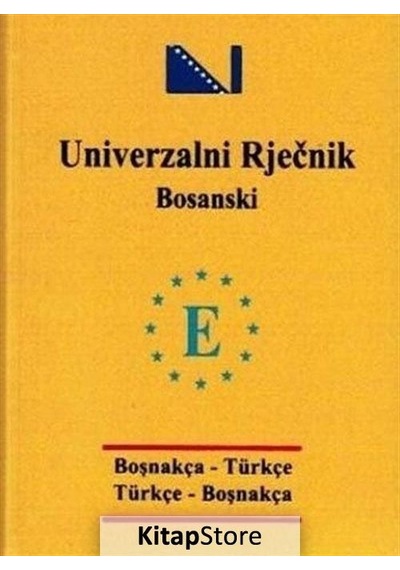 Universal Cep Boşnakça-Türkçe Türkçe Boşnakça-Sözlük / Taner Şen