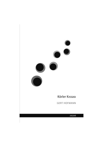 Körler Kıssası / Gert Hofmann
