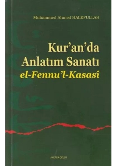 Kur’an’da Anlatım Sanatı M. Ahmed Halefullah