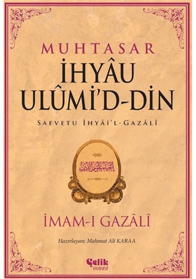 Muhtasar İhyau Ulumid-din / İmam Gazali