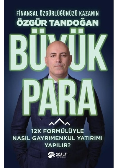 Büyük Para - Özgür Tandoğan - Scala Yayıncılık