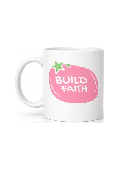 Build Faith "umudunu İnşa Et" Yazılı Porselen Kupa Model 151 Motivasyon Temalı, Kahve & Çay Kupası