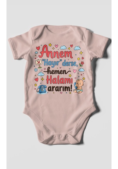 Morivokids Annem Hayır Derse Hemen Halamı Ararım Kısa Kollu Bebek Body %100 Pamuk Pastel Pembe