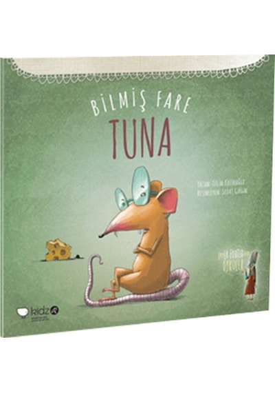 Bilmiş Fare Tuna - Tülin Kozikoğlu - Redhouse Kidz Yayınları