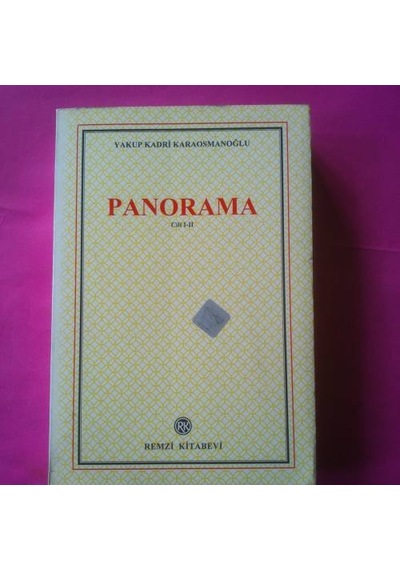Panorama Yakup Kadri Karaosmanoğlu