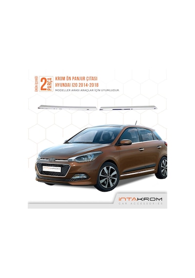Hyundai i20 Krom Ön Panjur Çıtası 2 Parça 2014-2018 Hyundai i20 Krom Ön Panjur Çıtası 2 Parça 2014-2018