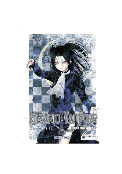 Rosario  and Vampire Sezon 2 - Cilt 8 Tılsımlı Kolye ve Vampir - Akihisa İkeda - Akılçelen Kitaplar