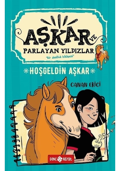 Hoşgeldin Aşkar-Aşkar ve Parlayan Yıldızlar 1 - Canan Ekici - Genç Hayat